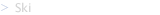 Ski